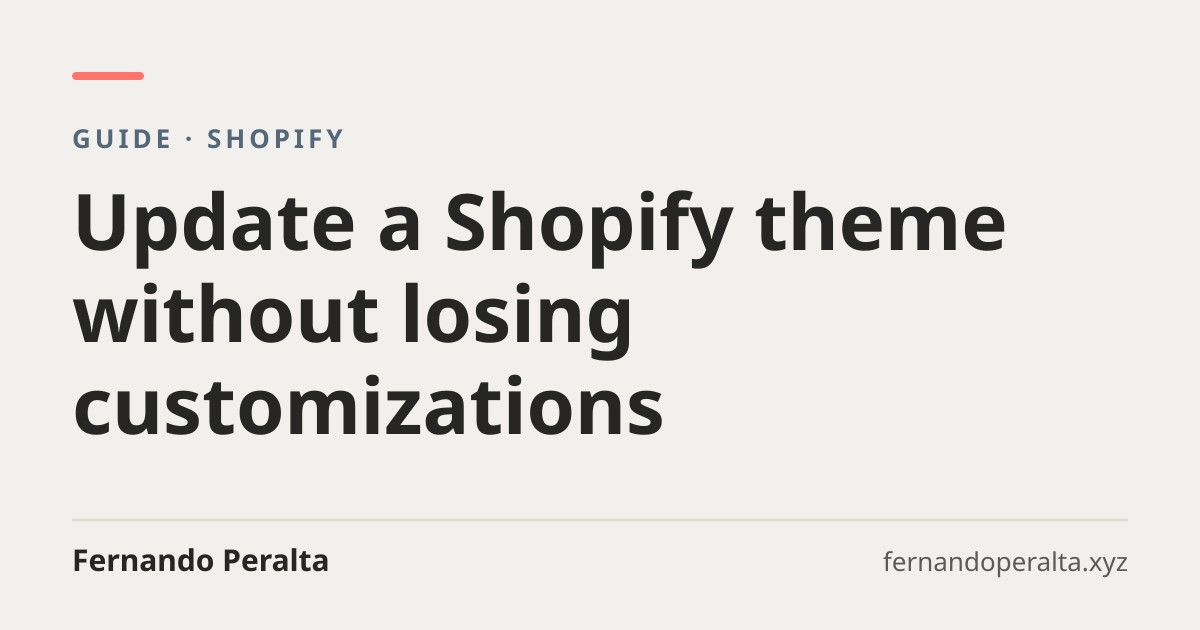 Title card for the guide on updating a customized Shopify theme with git, Shopify CLI and Liquid